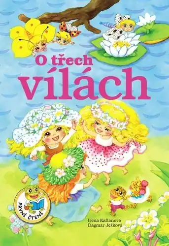 O třech vílách Výhodná Nabídka