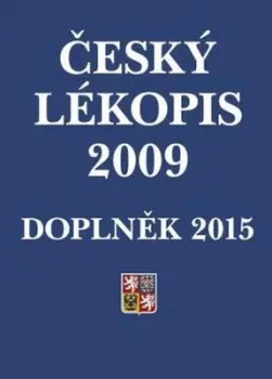 Ihned K Objednání Český lékopis 2009 – Doplněk 2015