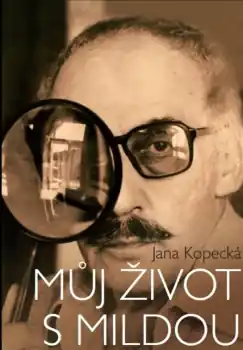 Výhodná Nabídka Můj život s Mildou - Jana Kopecká, Pavel Kovář