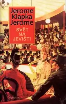 Svět na jevišti Cenově Výhodný