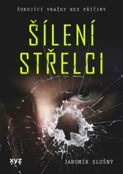 Ověřený Šílení střelci