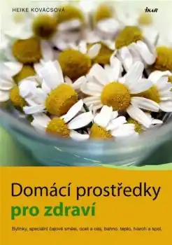 Domácí prostředky pro zdraví Výhodná Nabídka