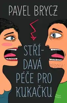 Finální Výprodej Střídavá péče pro Kukačku