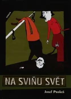 Na sviňu svět Nízká Cena