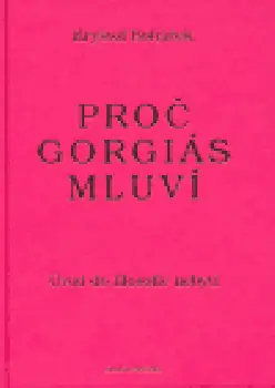 Proč Gorgiás mluví Sezónní Sleva