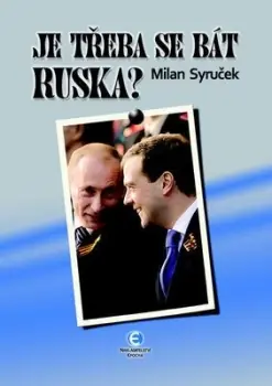 Je třeba se bát Ruska? Značkový