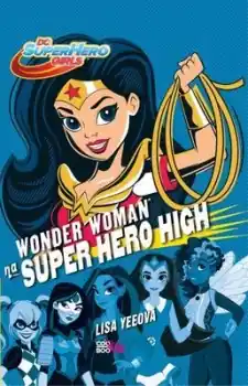 Výprodej Wonder Woman a Super Hero High