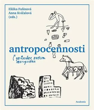 Antropocennosti Aktuální