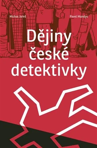 Dějiny české detektivky Výhodná Nabídka