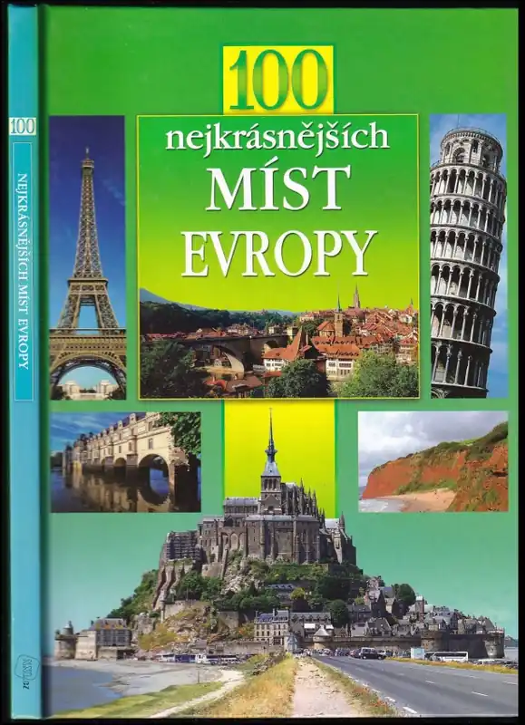 Pouze Dnes 100 nejkrásnějších míst Evropy
