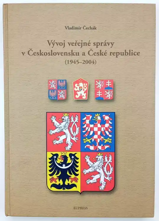 Cenově Výhodný Vývoj veřejné správy v Československu a České republice (1945-2004)