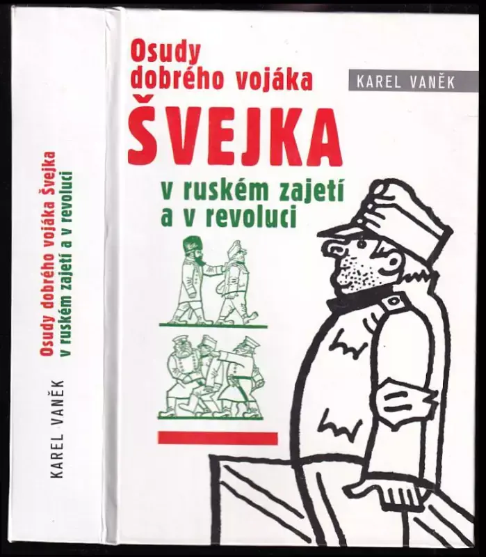 Nová Kolekce Švejk v ruském zajetí a v revoluci