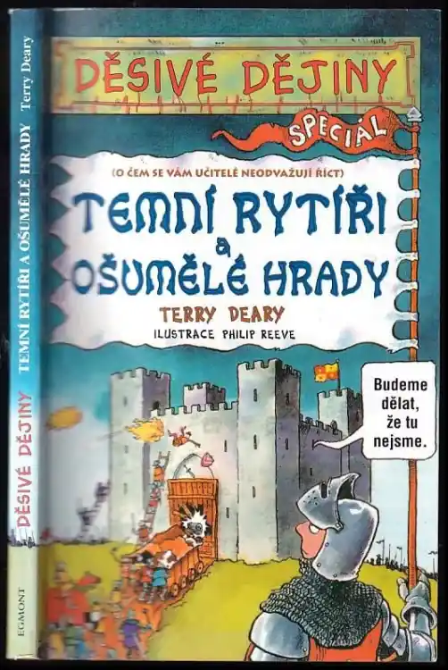 Hit Sezóny Temní rytíři a ošumělé hrady