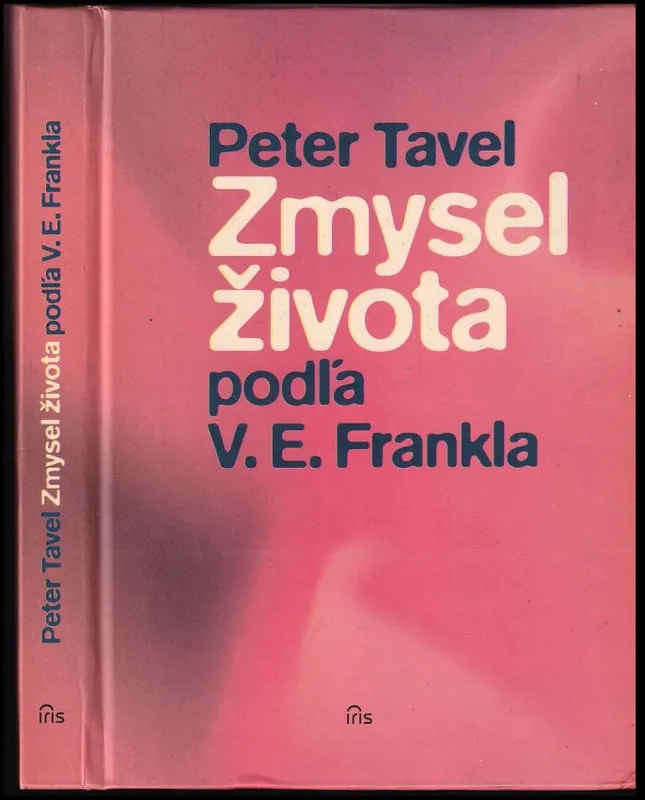 Zmysel života podľa V.E. Frankla Doprava Zdarma