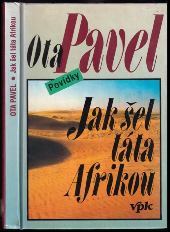 Jak šel táta Afrikou : povídky - Povídky Doprava Zdarma