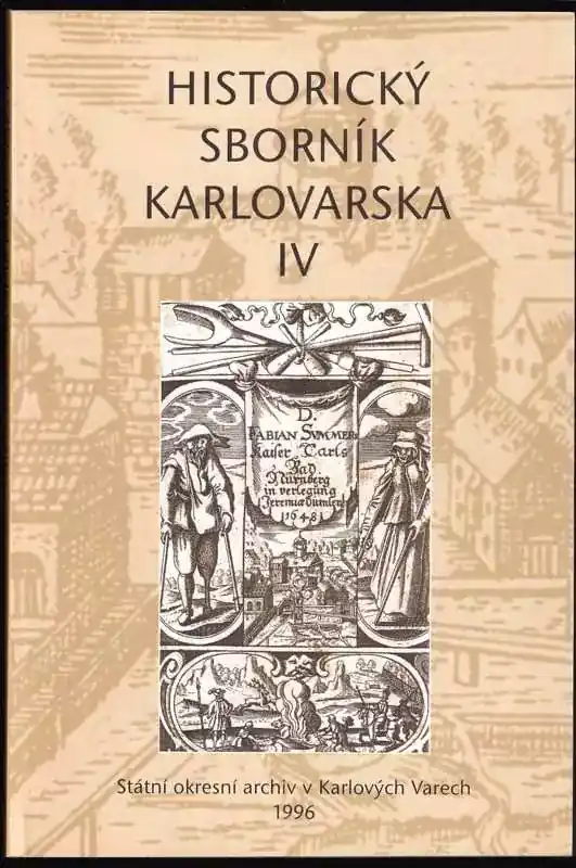 Historický sborník Karlovarska IV Nejlepší Cena