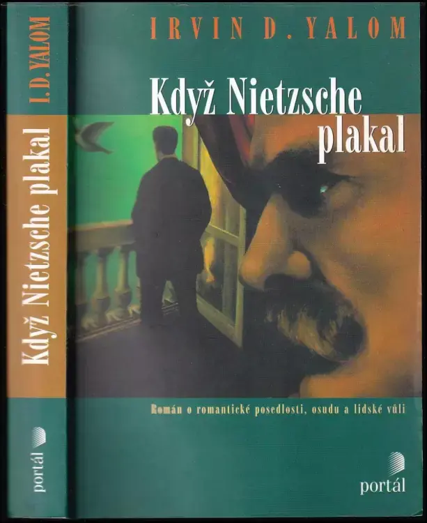 Super Cena Když Nietzsche plakal : román o romantické posedlosti, osudu a lidské vůli