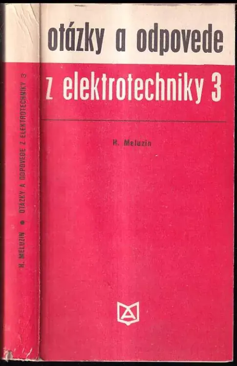 Víkendová Akce Otázky a odpovede z elektrotechniky : 3