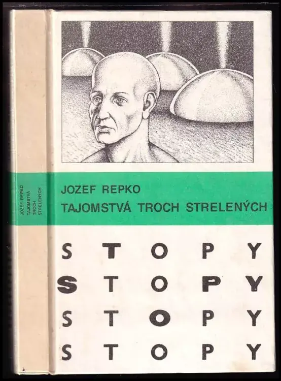 Tajomstvá troch strelených Must-Have