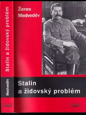 Výhodná Nabídka Stalin a židovský problém          : nová analýza